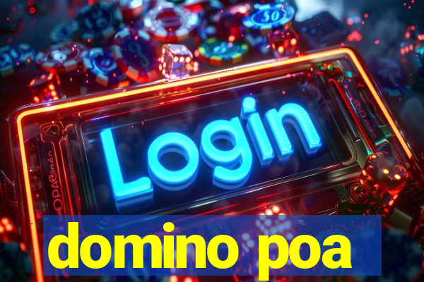 domino poa